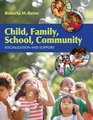 Child Family School Community Socialization and Support