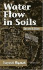 Water Flow In Soils Second Edition