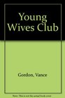 Young Wives Club