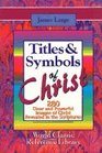 Titles and Symbols of Christ280