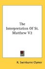 The Interpretation Of St Matthew V2