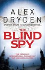 The Blind Spy Alex Dryden