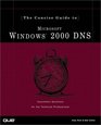 Concise Guide to Windows 2000 DNS