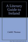 A Literary Guide to Ireland