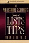 The Professional Secretary's Book of Lists  Tips