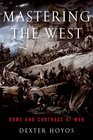 Mastering the West Rome and Carthage at War