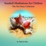 Seashell Meditation for Children The Ten Book Collection