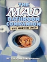 The MAD Bathroom Companion: The Mother Load