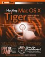 Hacking Mac OS X Tiger : Serious Hacks, Mods and Customizations
