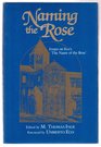 Naming the Rose Essays on Eco's the Name of the Rose