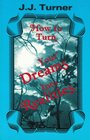 How to Turn Your Dreams into Realities