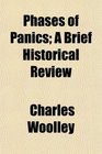 Phases of Panics A Brief Historical Review