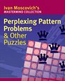 Perplexing Pattern Problems  Other Puzzles
