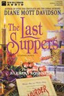 The Last Suppers (Goldy Schulz, Bk 4) (Audio Cassette) (Unabridged)