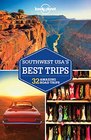 Lonely Planet Southwest USA's Best Trips