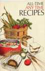 All-Time Any Time Recipes