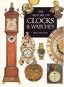 Illustrated History of Clocks and Watches