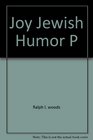 Joy Jewish Humor P