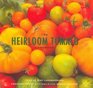 The Heirloom Tomato Cookbook