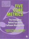 Five Core Metrics The Intelligence Behind Successful Software Management