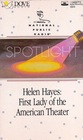 Helen Hayes First Lady of the American Theater