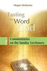 Tasting the Word of God vol 1 Commentaries on the Sunday Lectionary