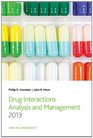 Drug Interaction Analysis and Management 2013