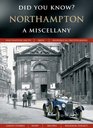 Northampton A Miscellany