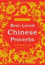 BestLoved Chinese Proverbs