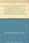 Open Look Graphical User Interface Functional Specification