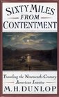 Sixty Miles from Contentment: Traveling the Nineteenth-Century American Interior