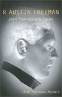 John Thorndyke's Cases (A Dr Thorndyke Mystery)