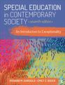 Special Education in Contemporary Society An Introduction to Exceptionality