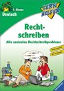 Lernhelfer Rechtschreiben Deutsch 5 Klasse Alle zentralen Rechtschreibprobleme