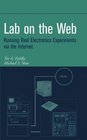 Lab on the Web Running Real Electronics Experiments via the Internet