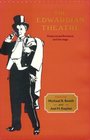 The Edwardian Theatre  Essays on Performance and the Stage