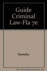 Guide to Criminal Law for Florida