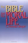 The Bible and the Moral Life