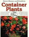 Better Homes and Gardens Container Plants You Can Grow
