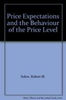 Price Expectations and the Behaviour of the Price Level