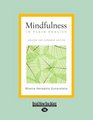 Mindfulness In Plain English