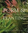 Form and Foliage Guide to Planting
