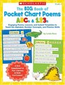 Big Book of Pocket Chart Poems: ABCs & 123s: Engaging Poems, Lessons, and Instant Templates to Teach the Alphabet, Number Concepts, and Phonics Skills