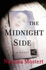 The Midnight Side A Novel