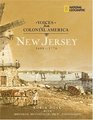 Voices from Colonial America New Jersey 16091776