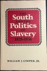 The South and the Politics of Slavery 182856