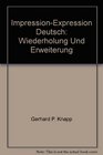 ImpressionExpression Deutsch Wiederholung Und Erweiterung