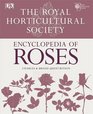 Royal Horticultural Society Encyclopedia of Roses