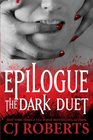 Epilogue | The Dark Duet (Platinum Edition) (Volume 3)