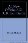 The All New Official AOL UK Tour Guide including version 40i